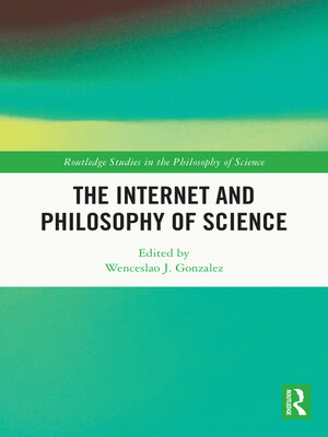 cover image of The Internet and Philosophy of Science